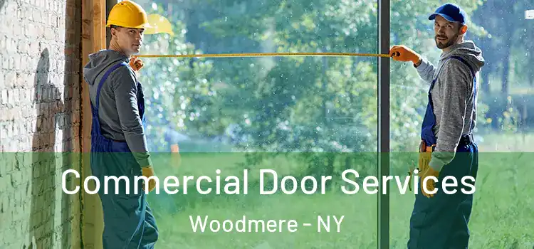  Commercial Door Services Woodmere - NY